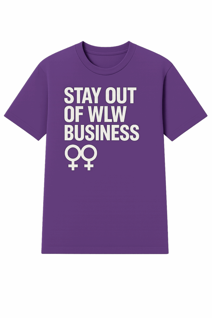 Club TC | WLW Community | Stay Out of WLW Business Purple T-Shirt